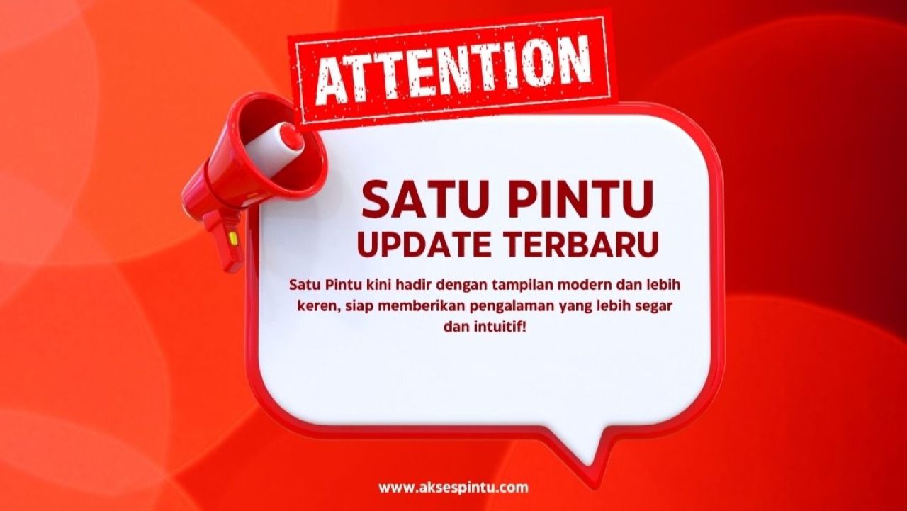 Satu Pintu Kini Lebih Canggih & Keren! Intip Fitur Baru yang Bikin Pengalamanmu Makin Lancar